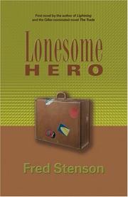 Cover of: Lonesome Hero by Fred Stenson