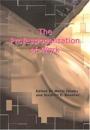 Cover of: The Professionalization of Work