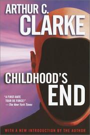 Cover of: Childhood's end by Arthur C. Clarke
