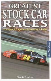 Greatest Stock Car Races by Glenda Fordham