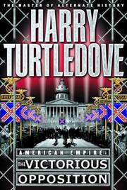 Cover of: The victorious opposition by Harry Turtledove