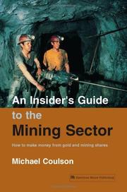 Cover of: An Insider's Guide to the Mining Sector