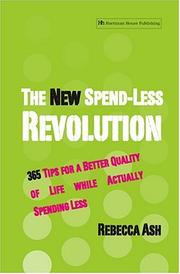 Cover of: The New Spend Less Revolution