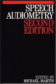 Speech audiometry by Michael Martin