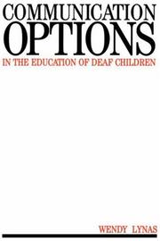 Cover of: Communication Options in the Education of Deaf Children (Exc Business And Economy (Whurr))