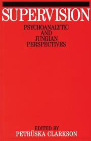 Cover of: Supervision: psychoanalytic and jungian perspectives