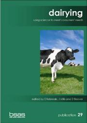 Cover of: Dairying: Using Science to Meet Consumer Needs (BSAS Publications)