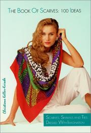 Cover of: The Book of Scarves by Christiane Keller-Krische