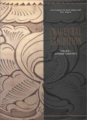 Cover of: Inaugural Exhibition Catalog of the Museum of East Asian Art  Volume One:Chinese Ceramics (Inaugural Exhibition Catalog of the Museum of East Asian Art)