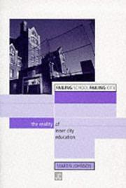 Cover of: Failing school, failing city: the reality of inner city education