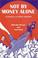 Cover of: Not by Money Alone