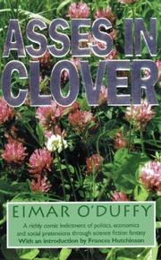 Asses in clover by Eimar O'Duffy