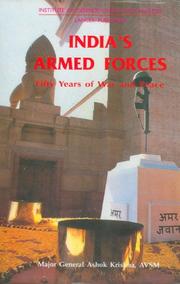 Cover of: India's armed forces: fifty years of war and peace