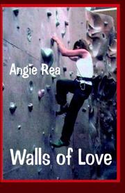 Walls Of Love by Angie Rea