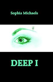 Cover of: Deep I by Sophia Michaels