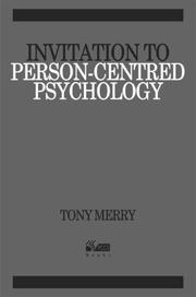 Cover of: Invitation to Person-centred Psychology by Tony Merry, Tony Merry