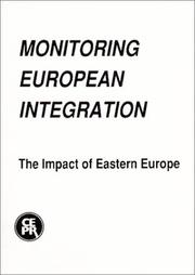 The Impact of Eastern Europe (Monitoring European Integration) by David Begg