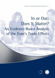 Cover of: In or Out: Does It Matter? An Evidence-Based Analysis of the Euro's Trade Effects