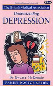 Cover of: Understanding Depression (Family Doctor)