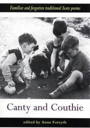 Cover of: Canty and couthie: familiar and forgotten traditional Scots poems