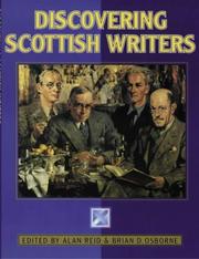 Discovering Scottish writers by Brian D. Osborne