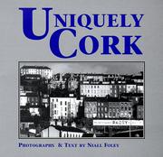 Cover of: Uniquely Cork by Niall Foley