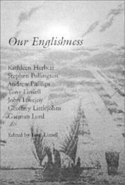 Cover of: Our Englishness by contributors, Kathleen Herbert ... [et al.] ; edited by Tony Linsell.