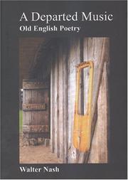 Cover of: A Departed Music: Readings in Old English Poetry