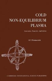 Cover of: Cold non-equilibrium plasma: generation, properties, applications
