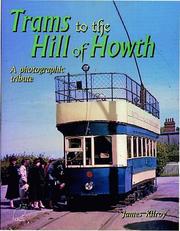 Cover of: Trams to the Hill of Howth: a photographic tribute
