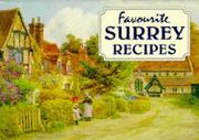 Cover of: Favourite Surrey Recipes (Favourite Recipies)