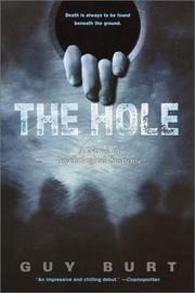 Cover of: The hole by Guy Burt