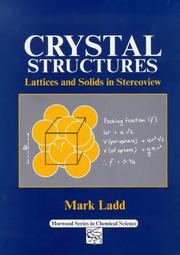 Cover of: Crystal structures: lattices and solids in stereoview