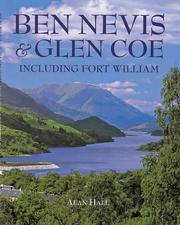 Ben Nevis & Glen Coe by Hall, Alan