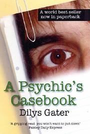 Cover of: A Psychic's Casebook by Dilys Gater