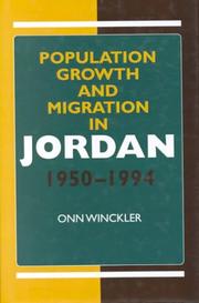 Cover of: Population growth and migration in Jordan, 1950-1994