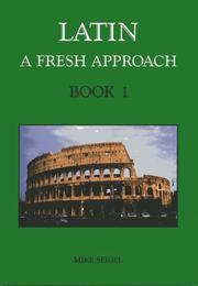 Cover of: Latin - A Fresh Approach, Volume One (Wimbledon Publishing Classics)