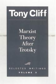 Cover of: Marxist theory after Trotsky by Tony Cliff