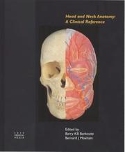 Cover of: Head and Neck Anatomy: A Clinical Reference