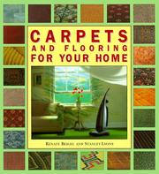 Carpets and flooring for your home by Renate Beigel, Stanley Lyons