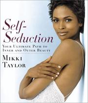 Cover of: Self-Seduction: Your Ultimate Path to Inner and Outer Beauty