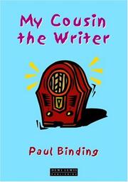 Cover of: My cousin the writer by Paul Binding