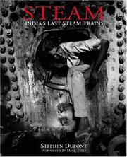 Cover of: Steam: India's Last Steam Trains