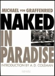 Cover of: Naked in Paradise | Michael Von Graffenried
