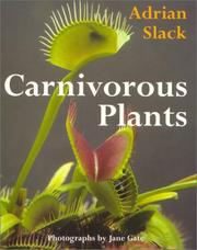 Carnivorous plants by Adrian Slack