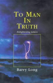 Cover of: To man in truth: enlightening letters