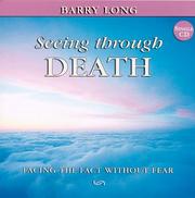 Cover of: Seeing Through Death by Barry Long