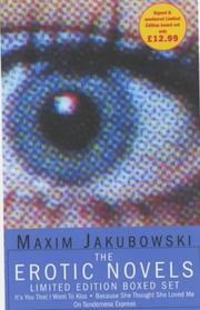 The Erotic Novels by Maxim Jakubowski