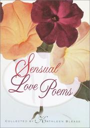 Cover of: Sensual Love Poems by collected by Kathleen Blease.