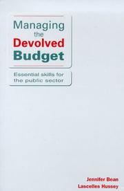 Cover of: Managing the Devolved Budget (Essential Skills for the Public Sector)